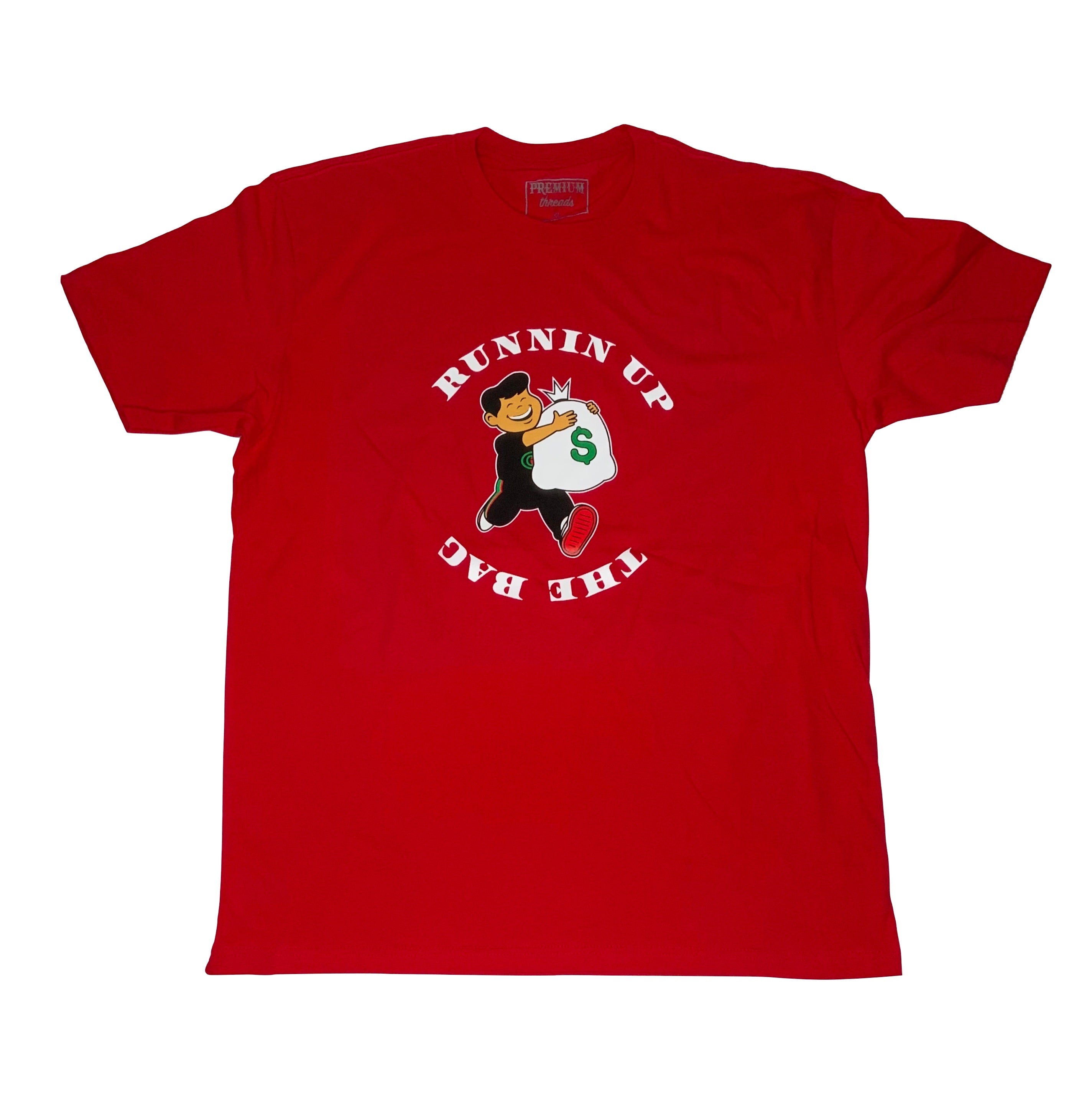 Runnin Up The Bag T-Shirt